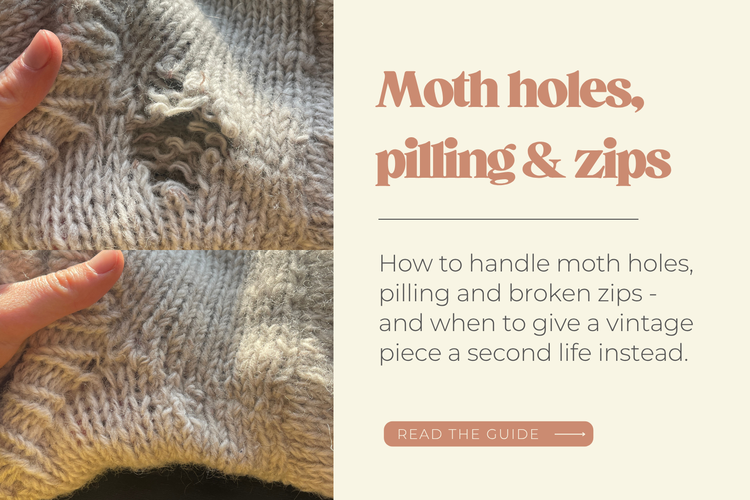 Moth holes, pilling & zip repairs: when to fix, when to restyle